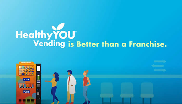 Healthy YOU Vending – Better Than a Franchise